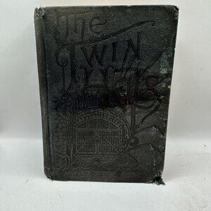 Antique 1890 Hardcover Book "The Twin Hells" By John N. Reynolds